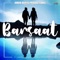 Barsaat (feat. Sidhant Choudhury) - Aman Darya Band, Vipin Lyricist & R-Vind lyrics