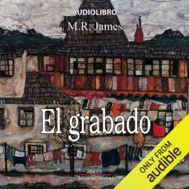 El grabado [The Engraving] (Unabridged)