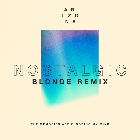 Cover artwork for Nostalgic (Blonde Remix)