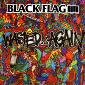 Black Flag - Gimmie Gimmie Gimmie