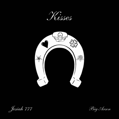 KISSES (feat. BIG ARSON) - Single