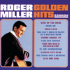 Golden Hits - Roger Miller