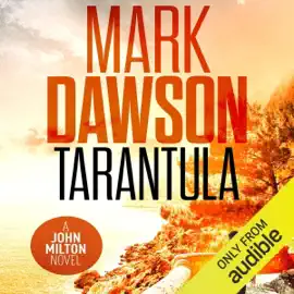 Tarantula: A John Milton Short Story (Unabridged)