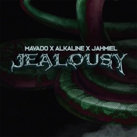 Jealousy - Single - Alkaline, Mavado & Jahmiel