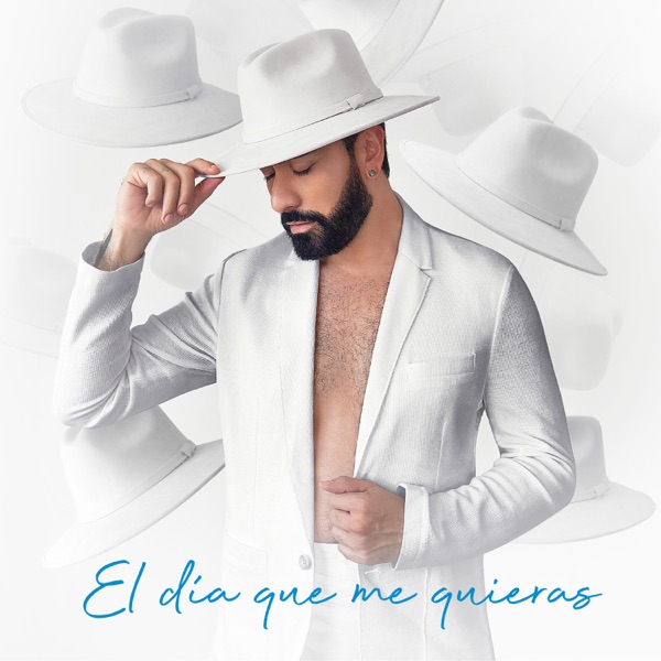 El Día Que Me Quieras - Single (feat. Sol Pereyra)