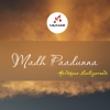 Madh Paadunna - Single