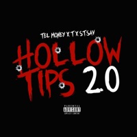 Hollow Tips 2.0 - Single - ST Sav, Tee & Tel Money