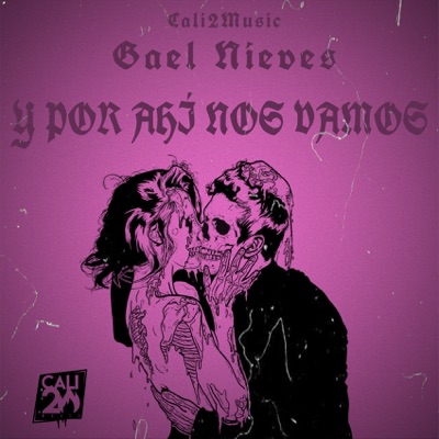 Y por Ahí Nos Vamos - Single