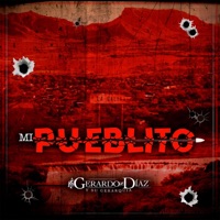 Mi Pueblito - Single - Gerardo Díaz y su Gerarquia