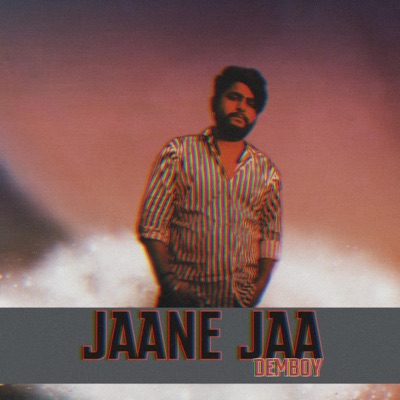 Jaane Jaa - Single