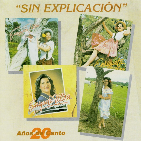 Sin Explicación  20 Años de Canto