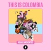 This Is Colombia - EP