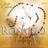 Rosario de Liberacion y Sanacion, Vol. 29