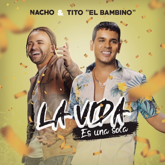 Cover artwork for La Vida Es una Sola