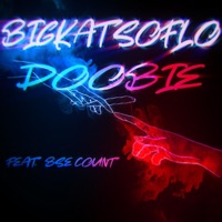 Doobie (feat. BSE Count) - Single - BigKat SoFlo