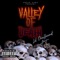 Valley of Death (feat. 2X) - Lil One Hunnet lyrics