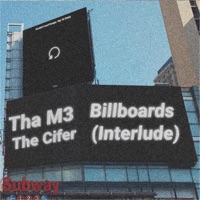 Billboards (Interlude) (feat. xxlvciferxx) - Single - Tha M3