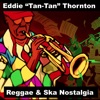 Musical Nostalgia By Eddie Tan-Tan Thornton