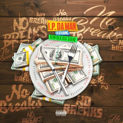 No Breaks (feat. Kinfolk Kia Shine) - Single