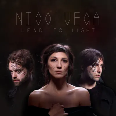 Lead to Light - Nico Vega