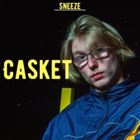 Casket - Single - Sneeze