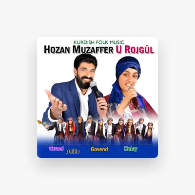 Listen to Hozan Muzaffer u Rojgül, watch music videos, read bio, see tour dates & more!