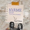 Nyame (God) (feat. Nayen) - Single