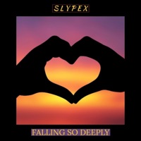 Falling So Deeply - Single - Slypex