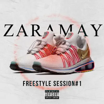Freestyle Session #1 - Single - Zaramay