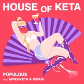 HOUSE OF KETA (feat. M¥SS KETA & Kenjii) artwork