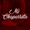 Mi Chaparrita - ALBERTH PEREZ X RBRDRAGO lyrics