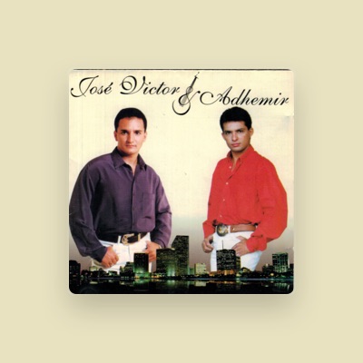 Listen to José Vitor e Ademir, watch music videos, read bio, see tour dates & more!