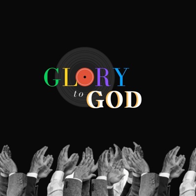 Glory to God - EP