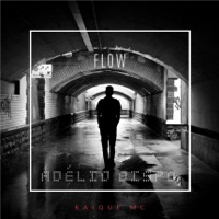 Flow Adélio Bispo - Single - Kaique MC