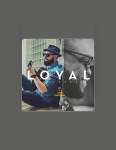 Listen to Loyal, watch music videos, read bio, see tour dates & more!