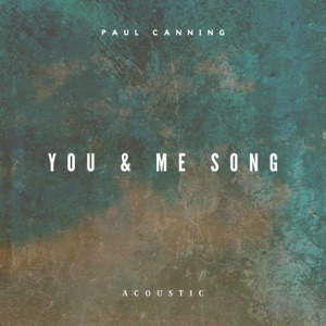 You & Me Song (Acoustic) - Single