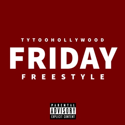 Friday Freestyle - Single