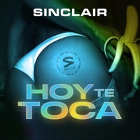HOY TE TOCA - Single - Sinclair
