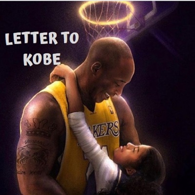 Letter to Kobe - Single