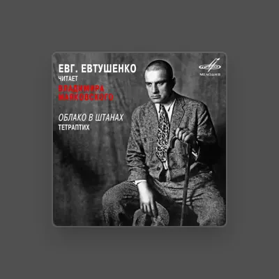 Listen to Evgeniy Evtushenko, watch music videos, read bio, see tour dates & more!