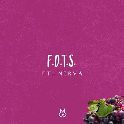 F.O.T.S. (feat. Nerva) - Single