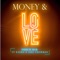 Money & Love (feat. Kazma & Jake Chowman) - EmmCee RNB lyrics