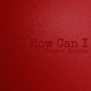 How Can I - Single