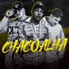 Chacoalha - Single