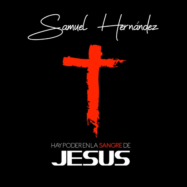 Hay Poder en la Sangre de Jesús