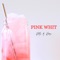 Pink Whit (feat. Pars) - Pats lyrics