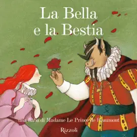 La bella e la bestia: Fiabe per andare a nanna