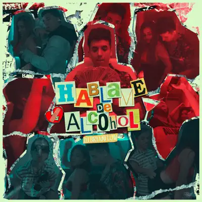 Háblame de Alcohol - Single - DJ BryanFlow