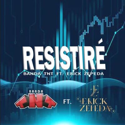 Resistiré (Cover) [feat. Erick Zepeda] - Single