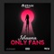 Only Fans - Ishawna lyrics